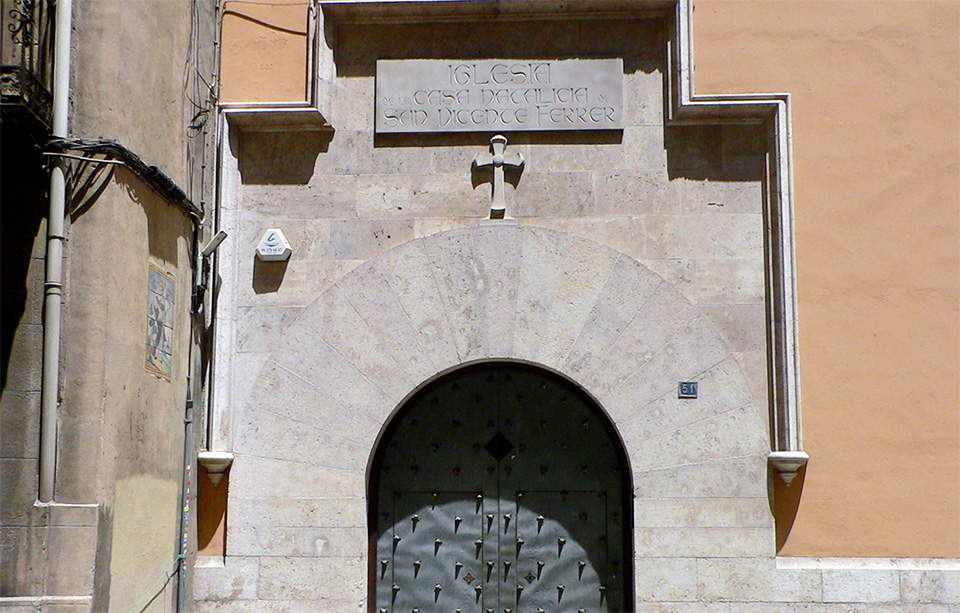 Home of San Vicente Ferrer in Valencia