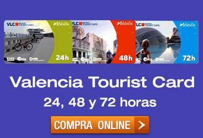 Compra online la Tarjeta Turistica de Valencia